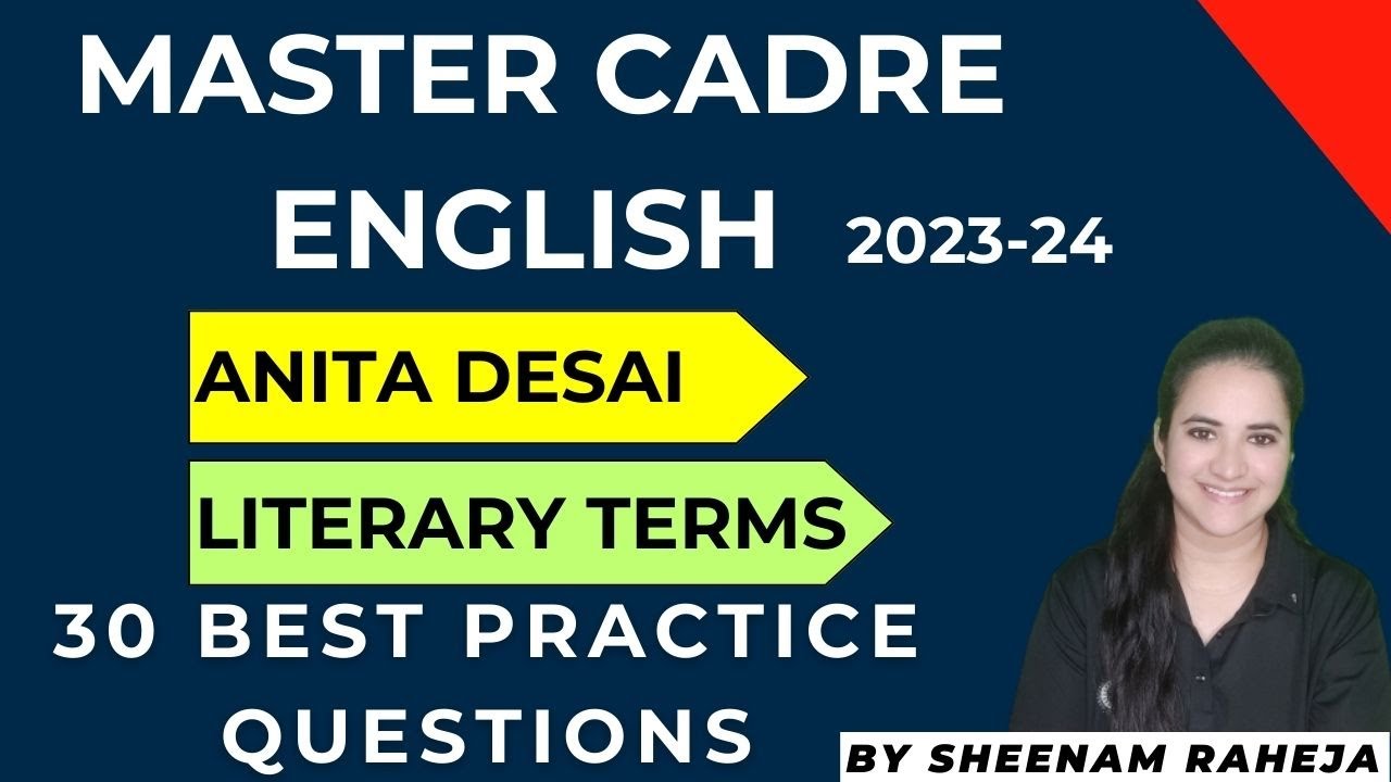 ANITA DESAI AND TERMS- 30 MCQS - MASTERCADRE ENGLISH PUNJAB #mastercadreenglish #nvsenglish