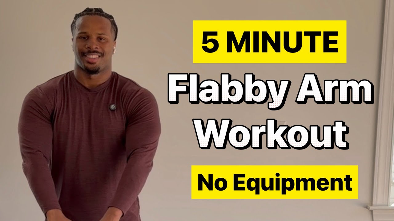 5-Minute Flabby Arm Workout (No Equipment Needed)