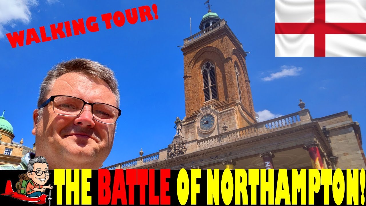 A Walking Tour Northampton - Discovering The Battle of Northampton and MORE!