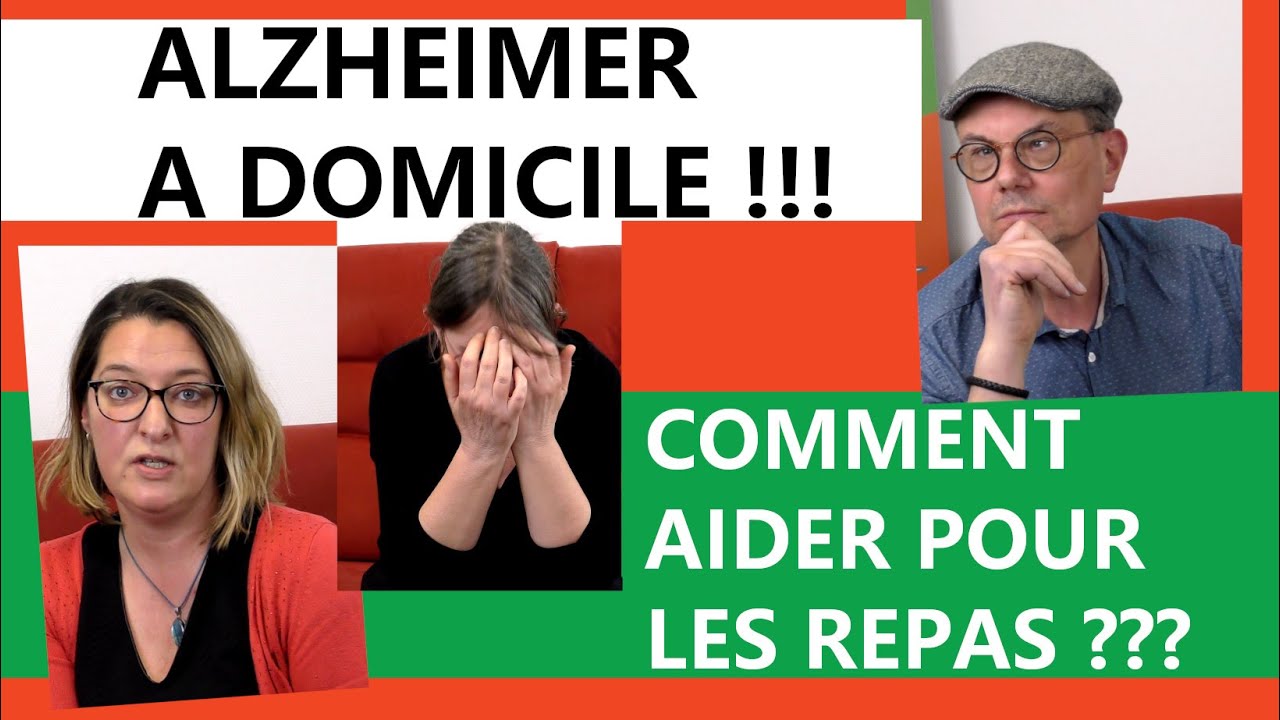 Comment aider aux repas ? Alzheimer à domicile !