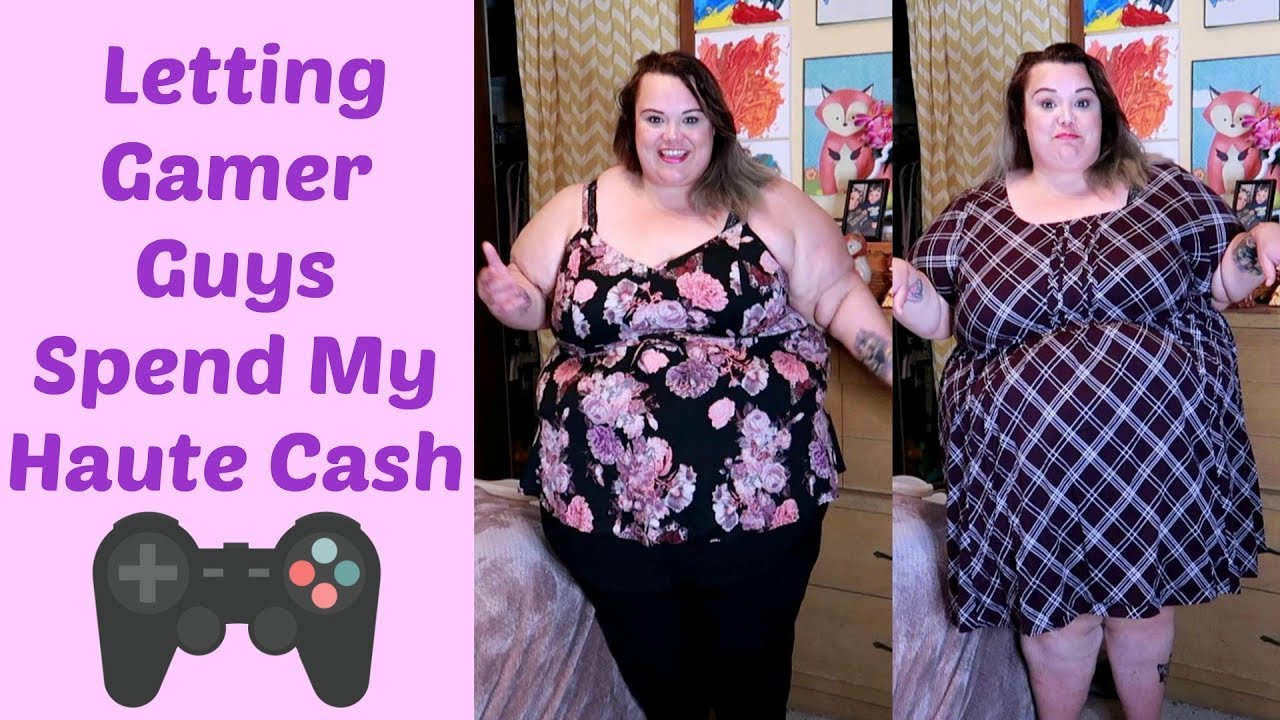 Letting Gamer Guys Spend My Torrid Haute Cash