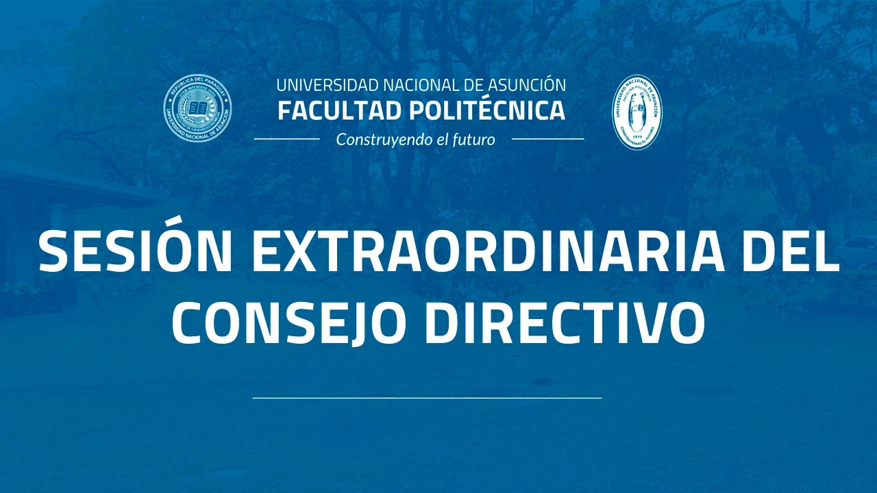 SESIÓN EXTRAORDINARIA DEL CONSEJO DIRECTIVO - Viernes 20 de Febrero de 2026