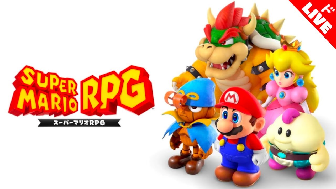 【生放送】「スーパーマリオRPG」実況プレイ　後編