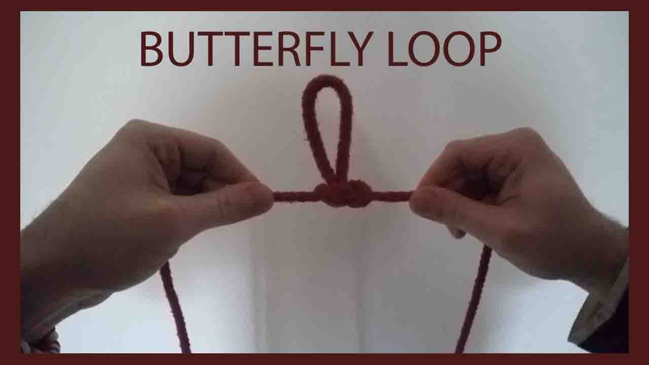 How to tie a Butterfly Loop