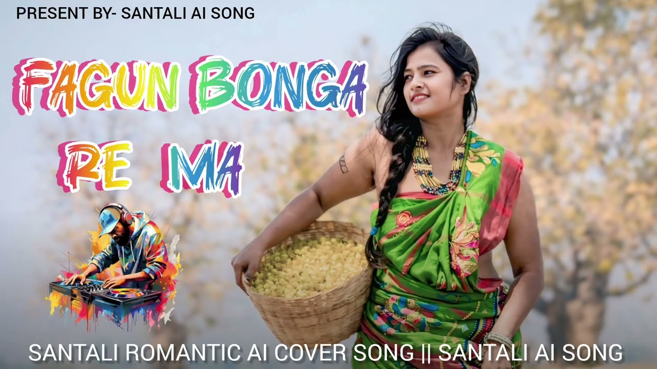 FAGUN BONGA RE MA || SANTALI SONG 2026 || SANTALI AI SONG || SANTALI COVER 2026 || #santalicover 