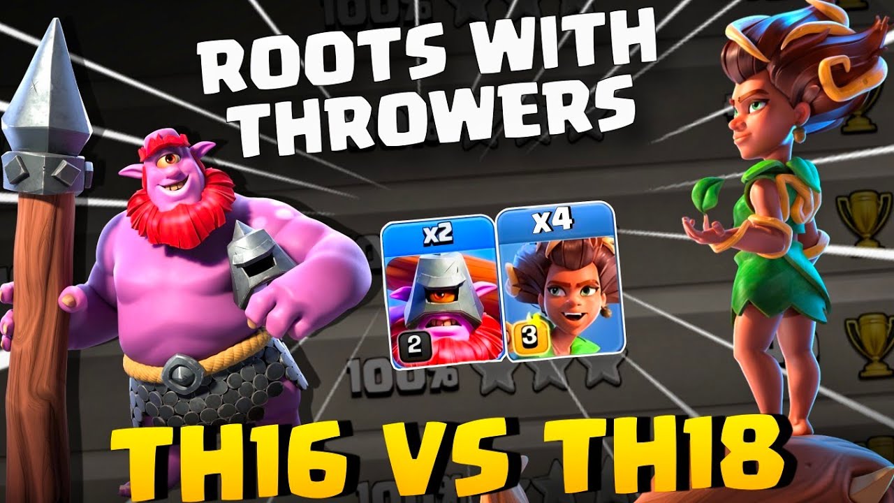 TH16 VS TH18 🔥 Roots with throwers overpowered army #clashofclans 
