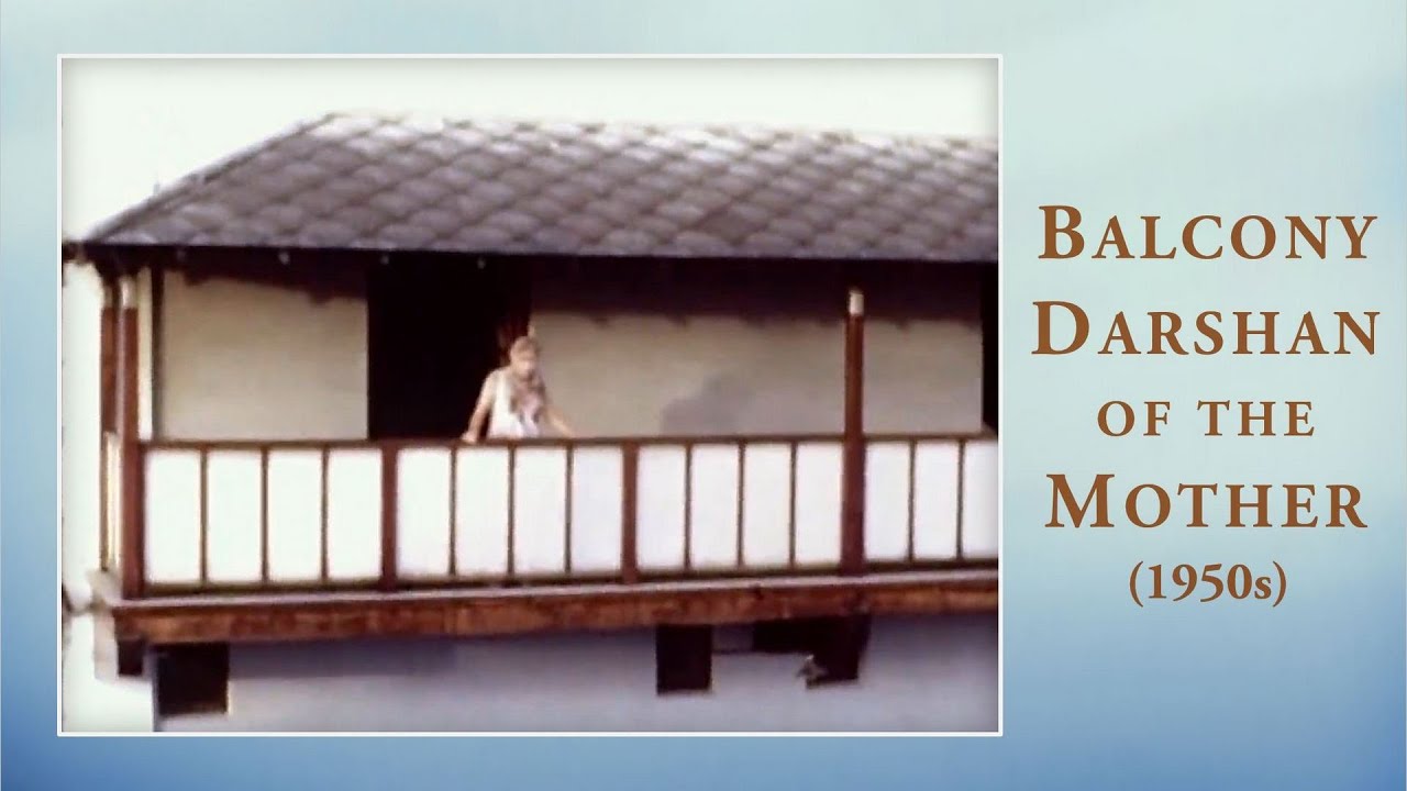 The Mother's Balcony Darshan (1950s)