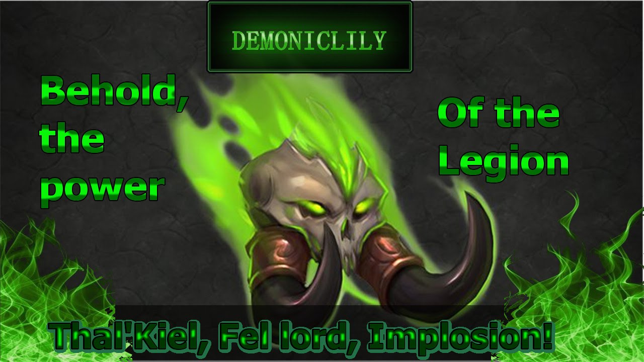 1st Demonology pvp action of Legion