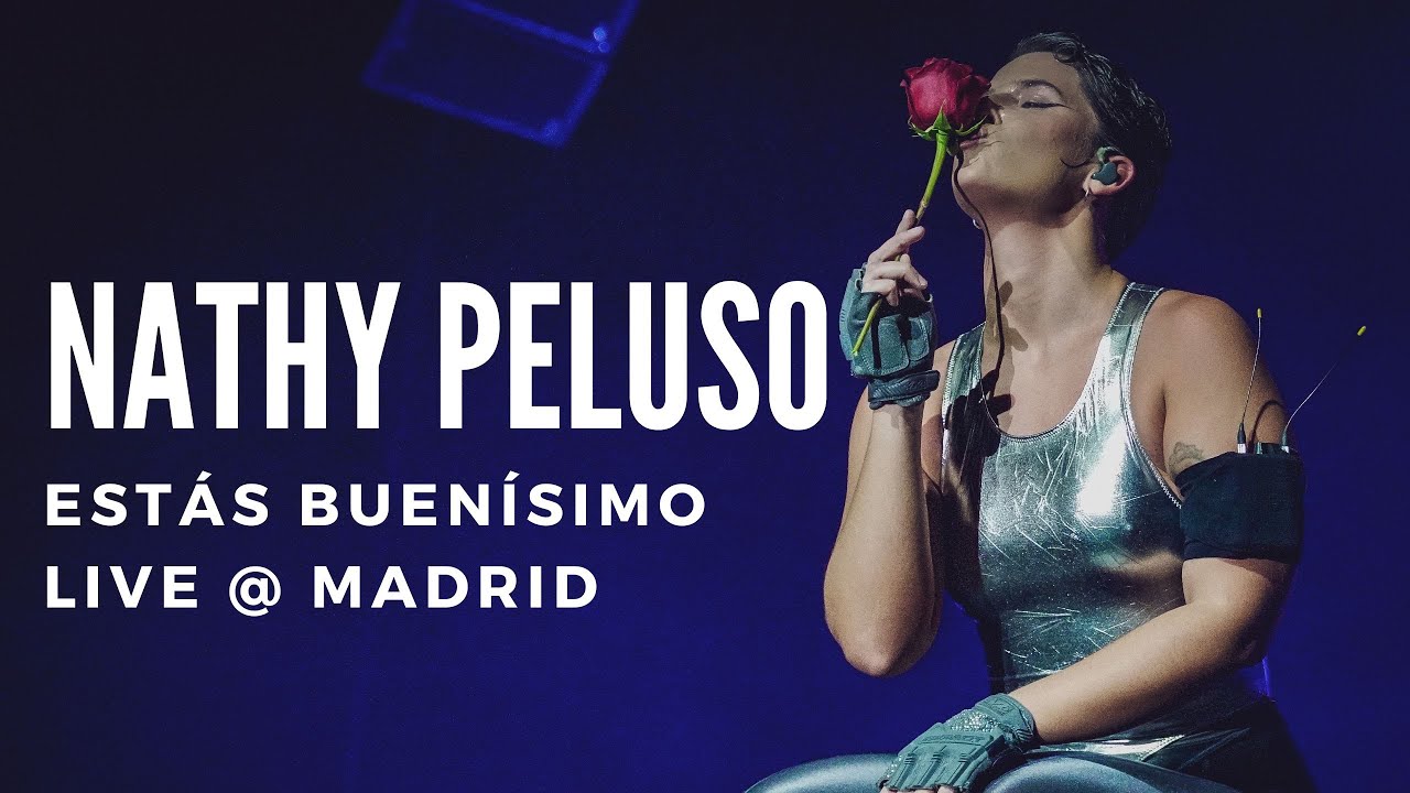 Nathy Peluso - Estás buenísimo LIVE @ WiZink Center (Madrid)
