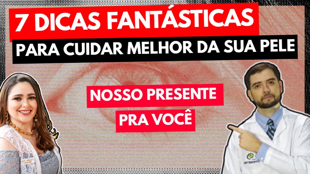 COMO DEIXAR A PELE MAIS BONITA? - DERMATOLOGIA - OFTALMOLOGIA