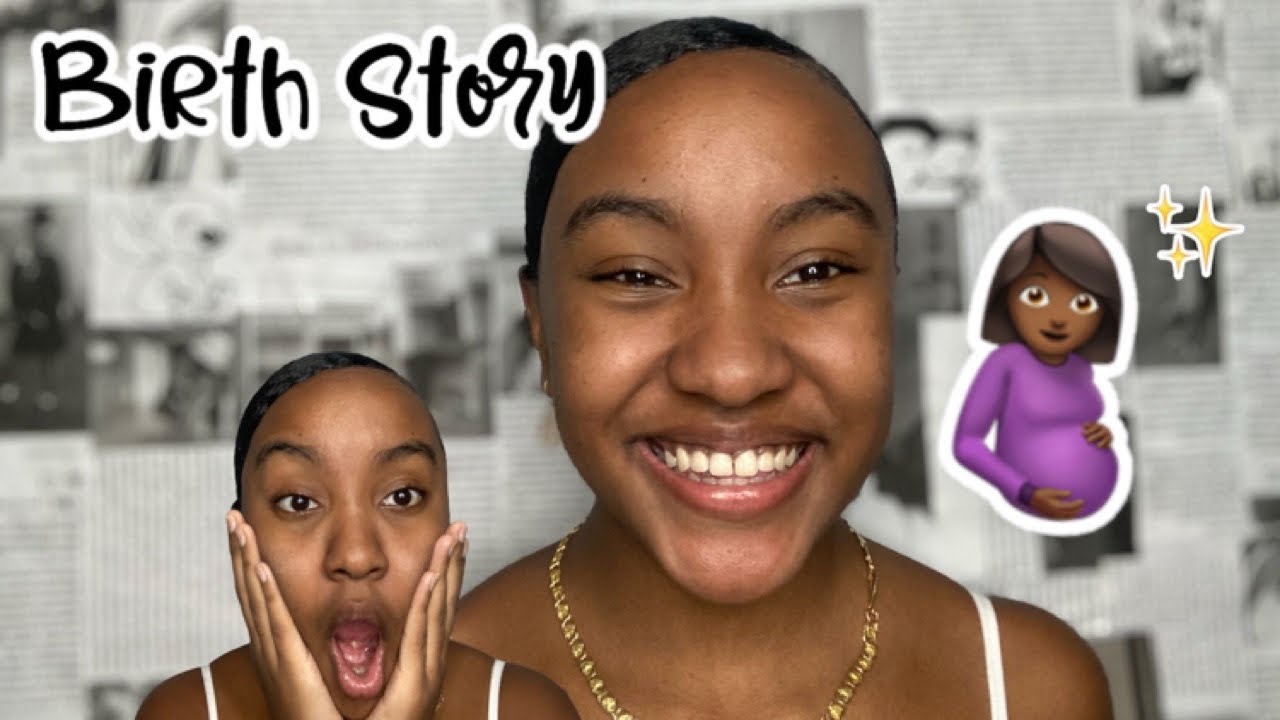 My Birth Story