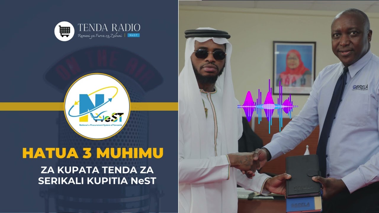 Tenda Radio: Hatua tatu kuzipata tenda za Serikali zawekwa wazi, 