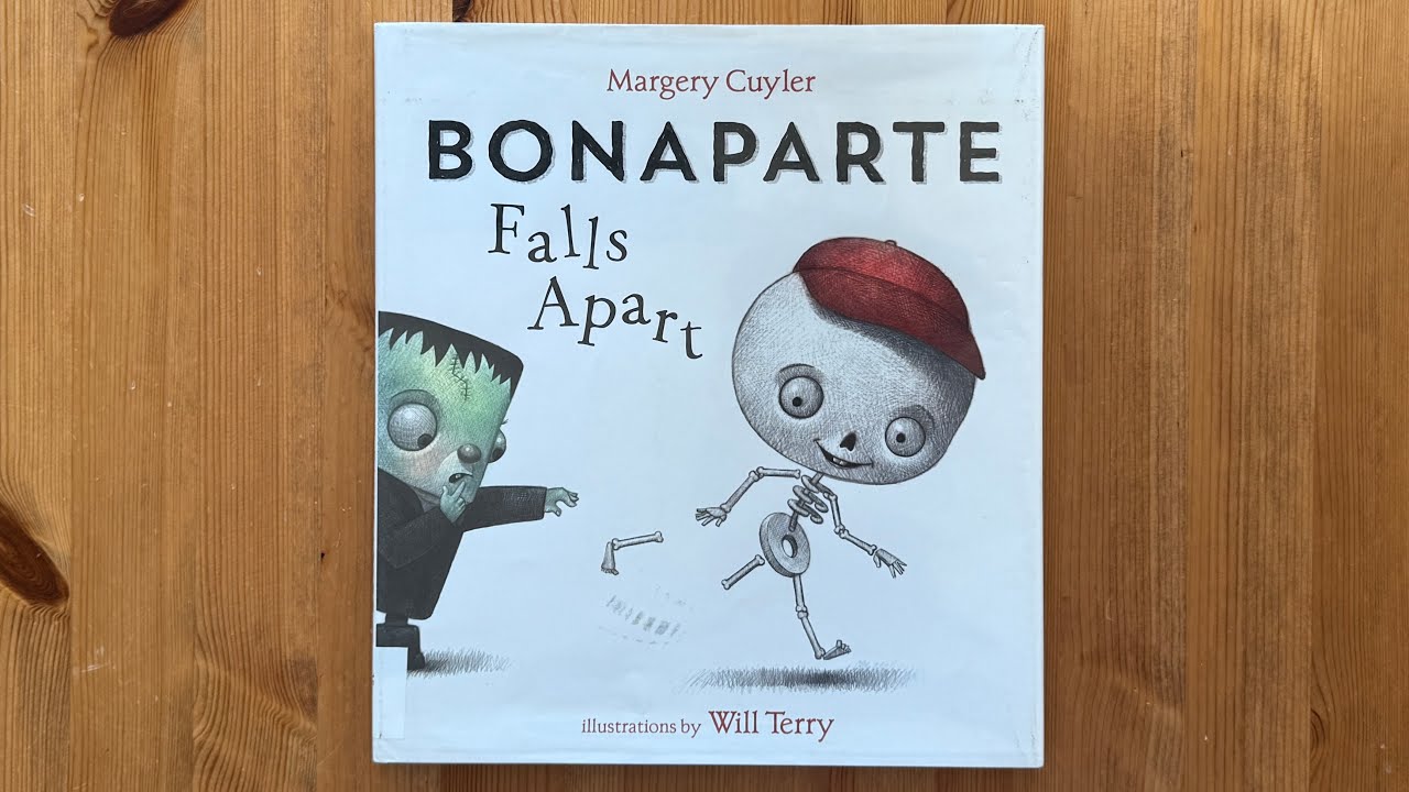 Ash reads Bonaparte Falls Apart: A Funny Skeleton Book by Margery Cuyler illustrated by Will Terry