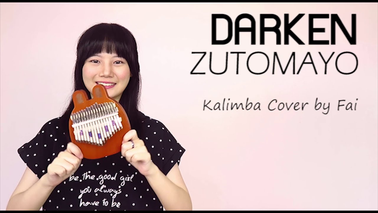 ZUTOMAYO - DARKEN (暗く黒く)┃Kalimba Cover with Note By Fai