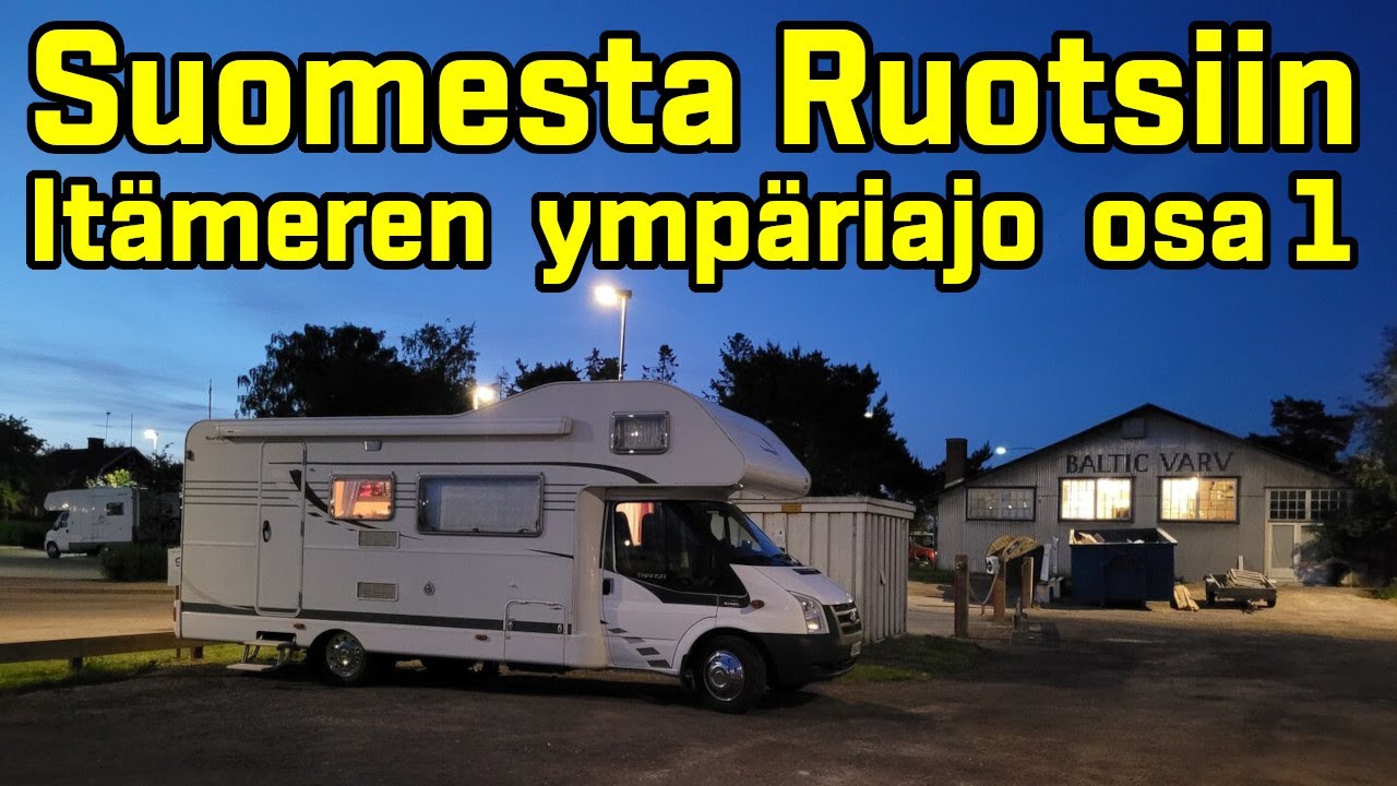 Suomesta Ruotsiin – Itämeren ympäriajo osa 1