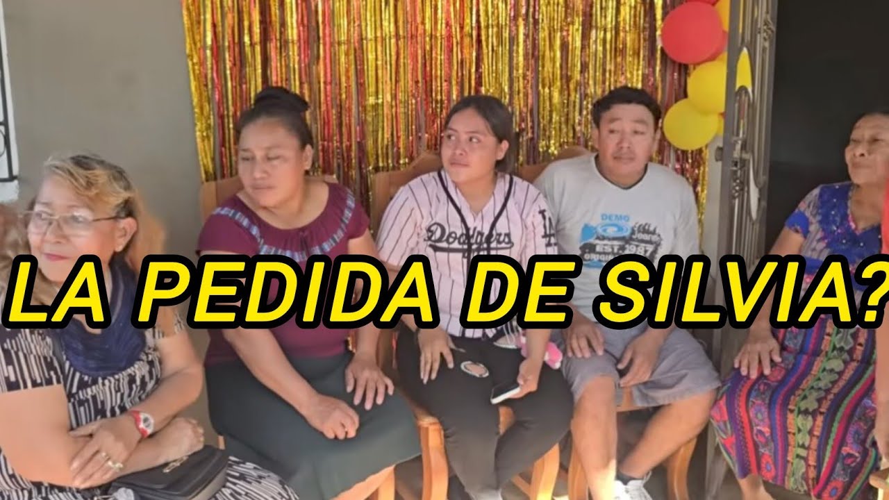 LA PEDIDA DE SILVIA? #quechilero#silviarodriguezyfamilia#chapin