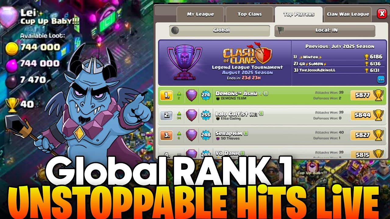 GLOBAL RANK 1 MY LIVE LEGEND LEAGUE HITS UNSTOPPABLE META CLASH OF CLANS 