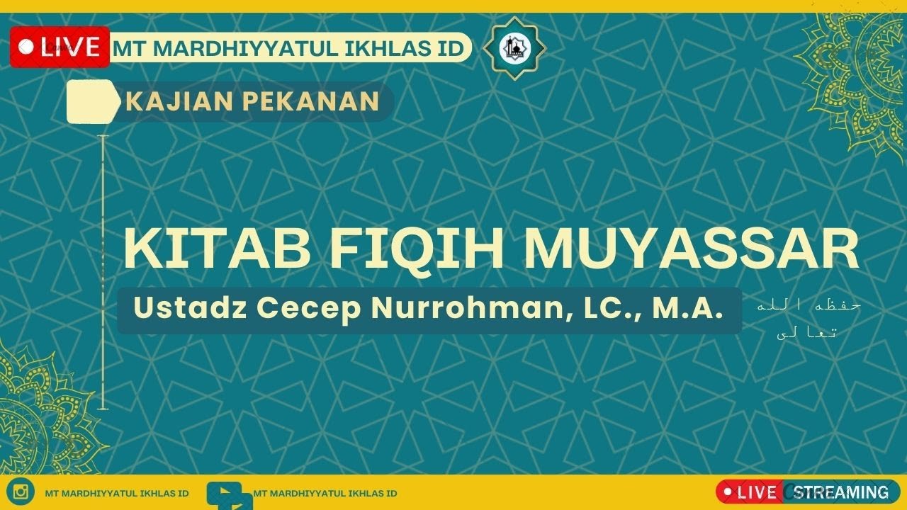 Fiqih Muyassar - Kitab Zakat (Ustadz Cecep Nurrahman, Lc., M.A. Hafidzahullah).