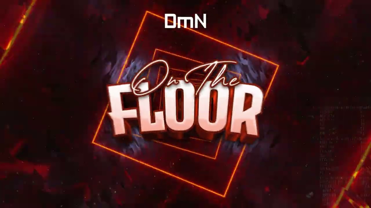 DmN- On The Floor (Original Mix)