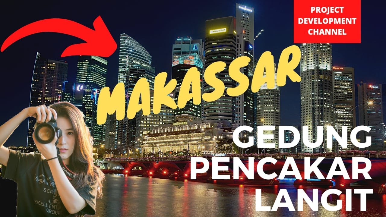 Gedung Pencakar Langit Makassar