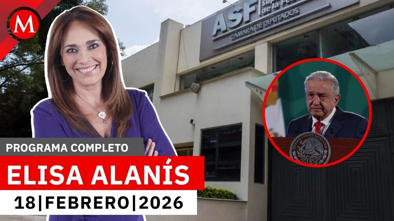 Detectan irregularidades económicas en el último año de AMLO | Elisa Alanís, 18 de febrero de 2026