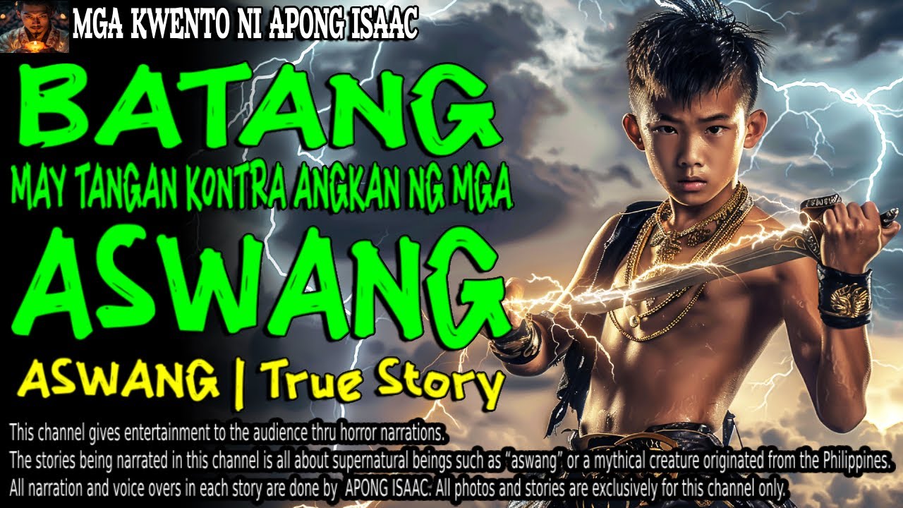 BATANG MAY TANGAN KONTRA ANGKAN NG MGA ASWANG | Kwentong Aswang | True Story