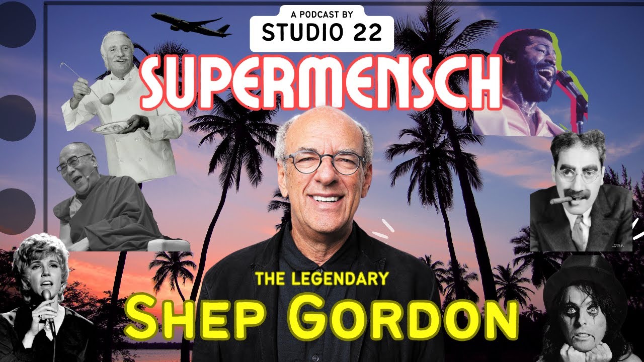 Supermensch Shep Gordon: Legendary Talent Manager