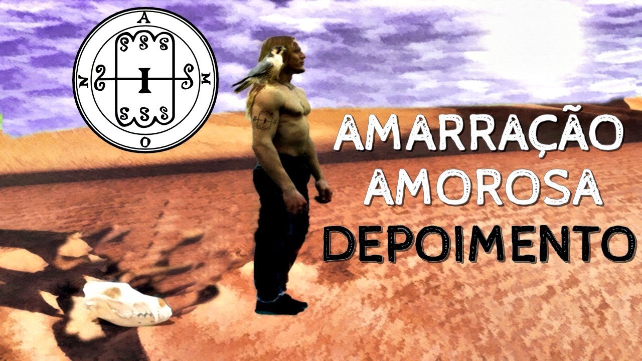 GOETIA. | INCRIVEL DEPOIMENTO DE AMARRACAO. | ESPIRITO AMON. 07