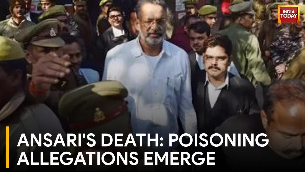 Mukhtar Ansari's Mysterious Death: Son Alleges Slow Poisoning | Watch This Report On India Today