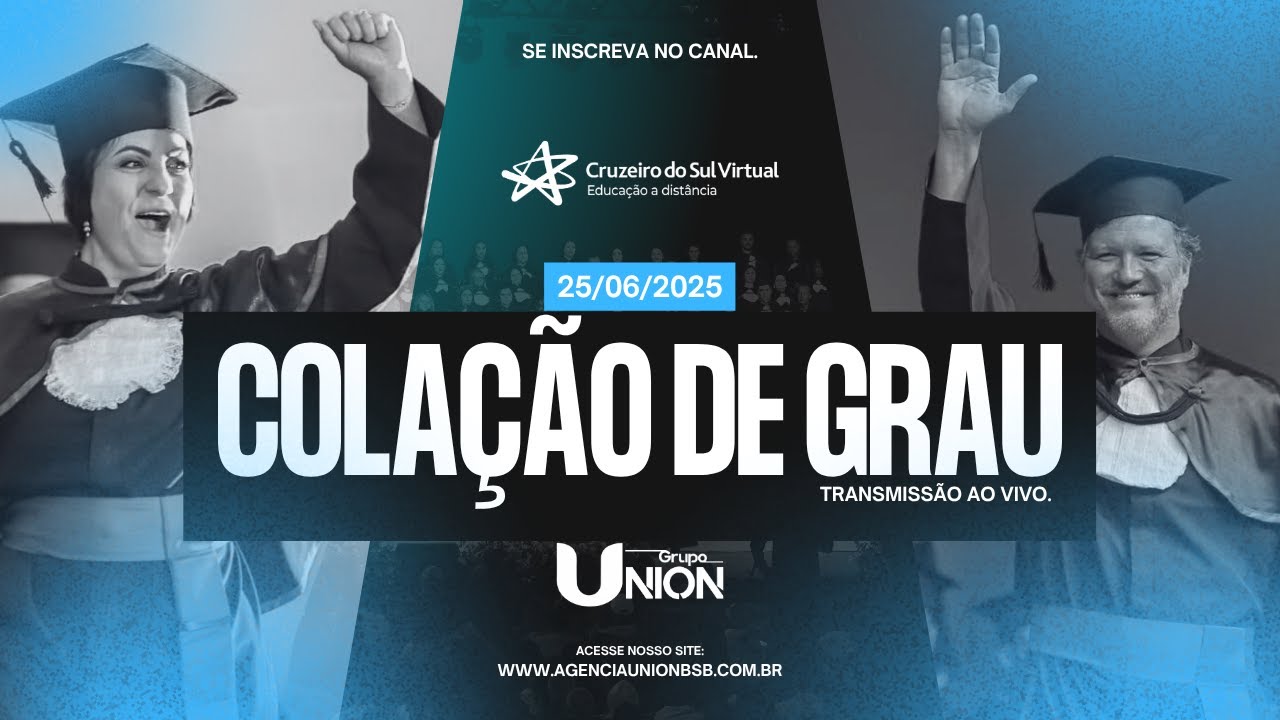 Dia 25 de Junho -  Cruzeiro do Sul | Colação de Grau 2025 | Agência Union