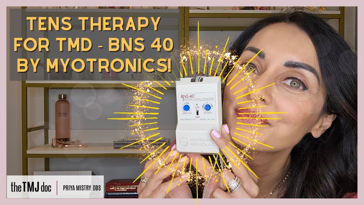 TENS Therapy for TMD - BNS 40 Myotronics - Priya Mistry, DDS (the TMD doc) #TMD #TENS #headpain