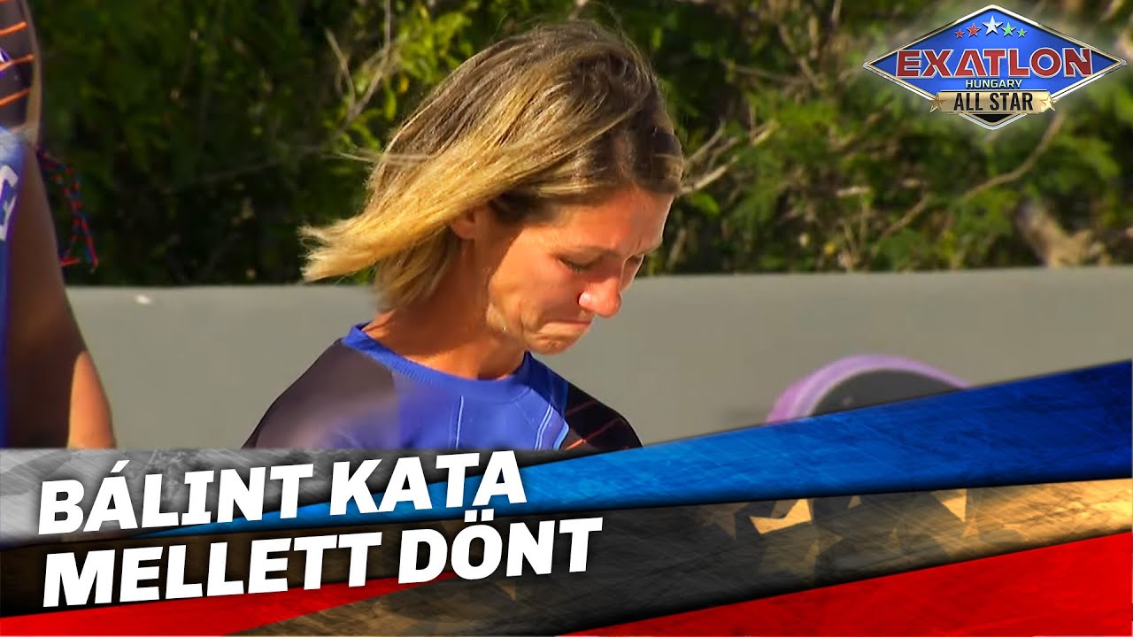 Bálint Kata Mellett Dönt | Exatlon Hungary All Star | 4. Évad | 45. Adás