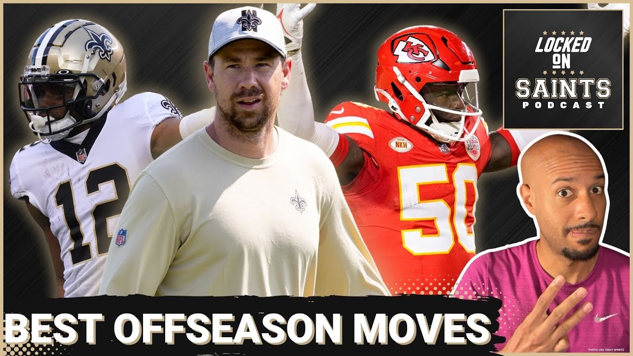 3 BEST New Orleans Saints Offseason Moves, Klint Kubiak, Willie Gay and Chris Olave