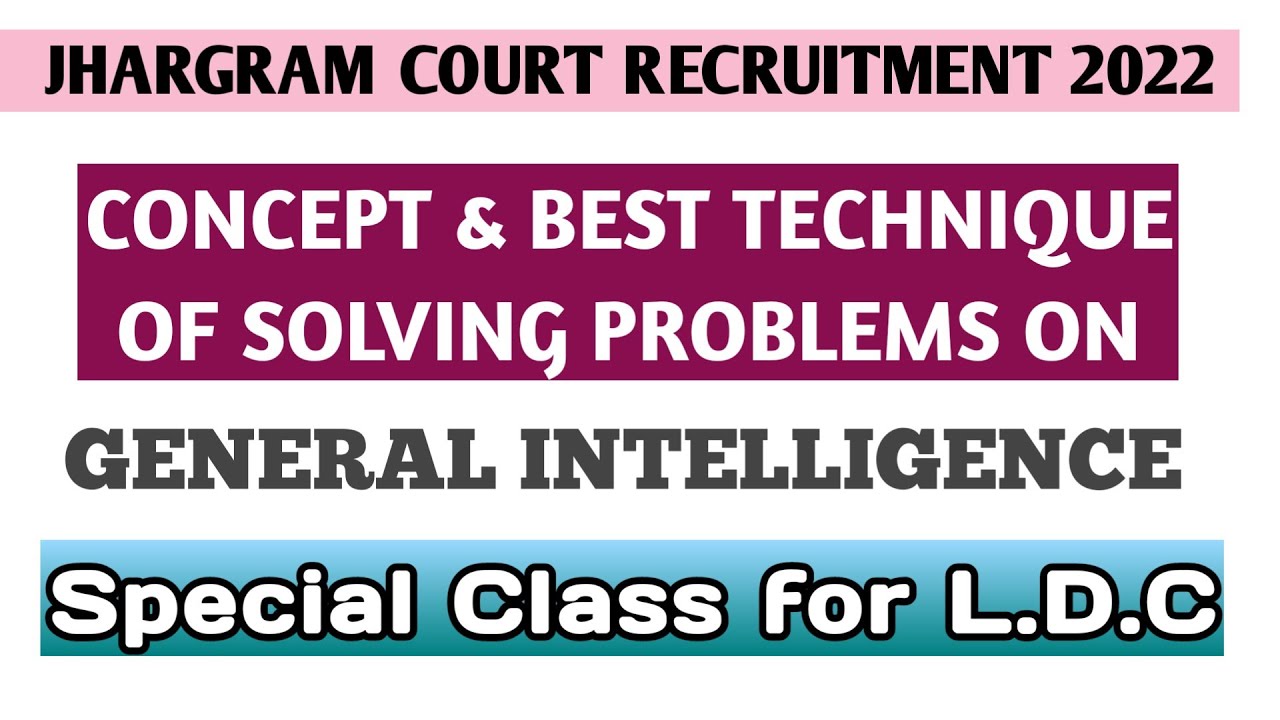 Jhargram Court Recruitment/ Best Technique of Solving General Intelligence Problems