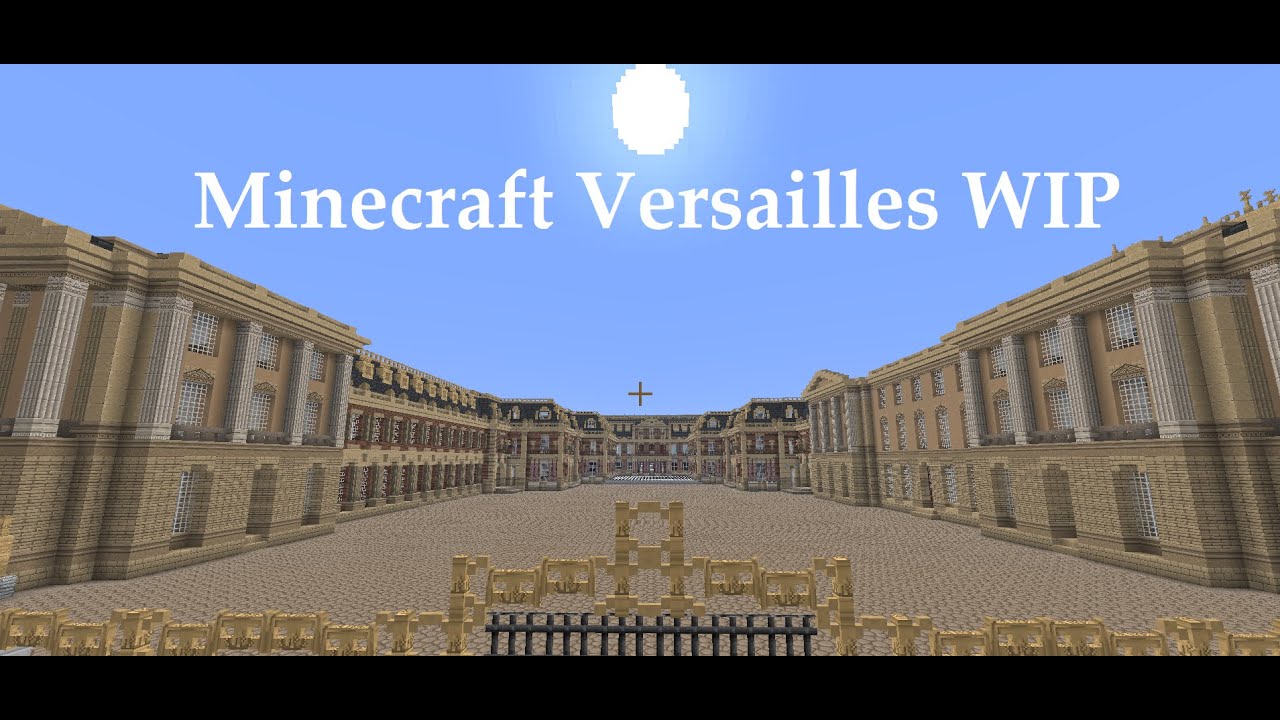 Minecraft Versailles WIP