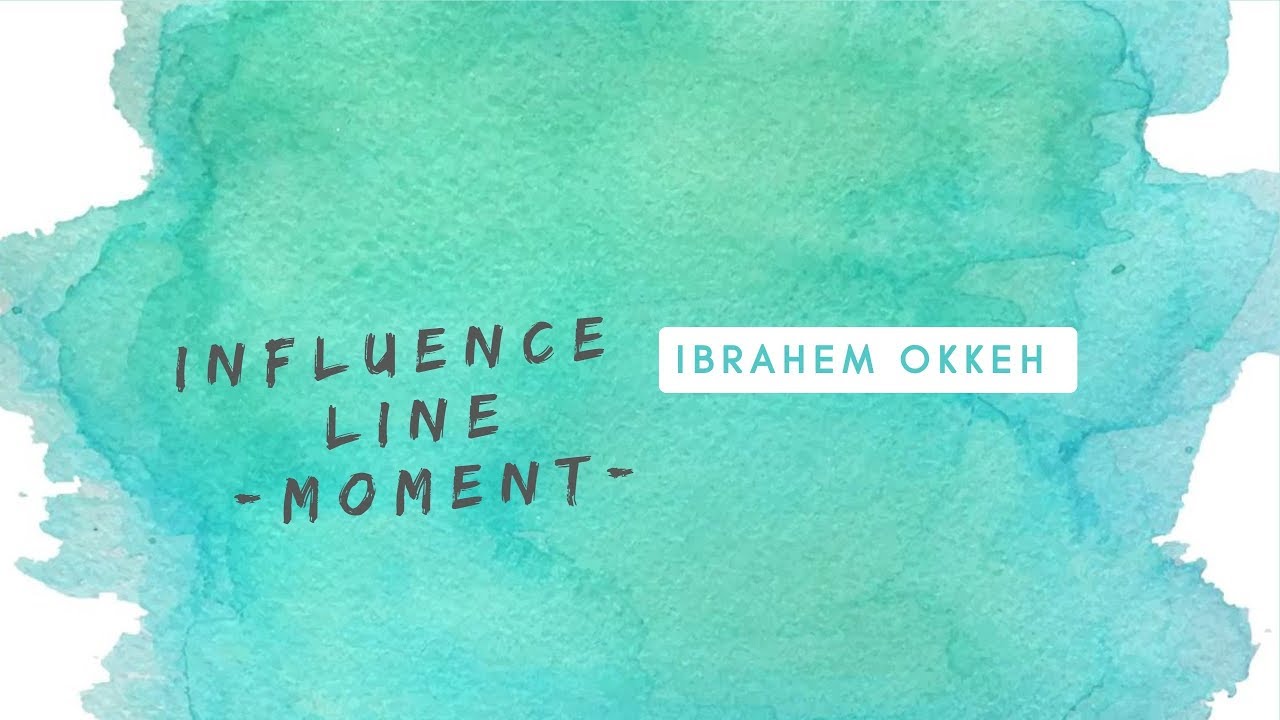 Beams influence line ( moment )
