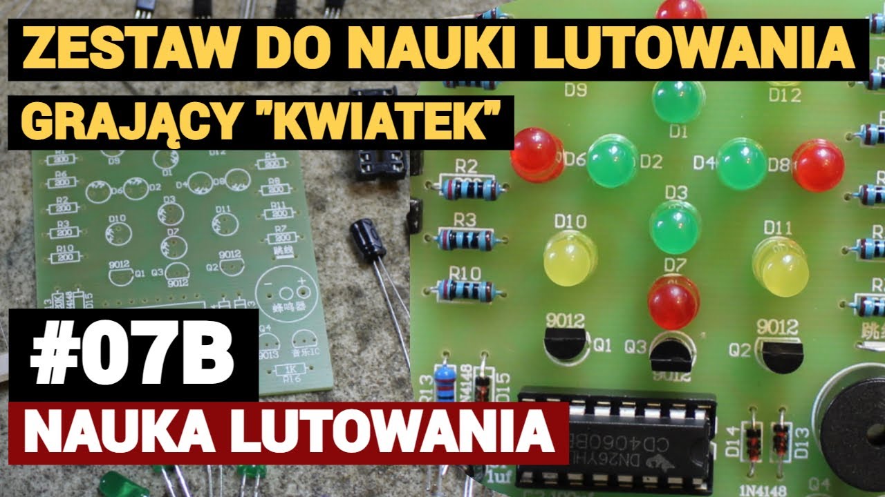 Nauka lutowania na zestawie DIY - #07B