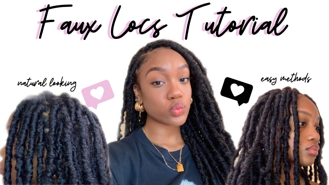 NATURAL-LOOKING TEXTURED FAUX LOCS TUTORIAL| 2 QUICK AND EASY METHODS FOR BEST RESULTS