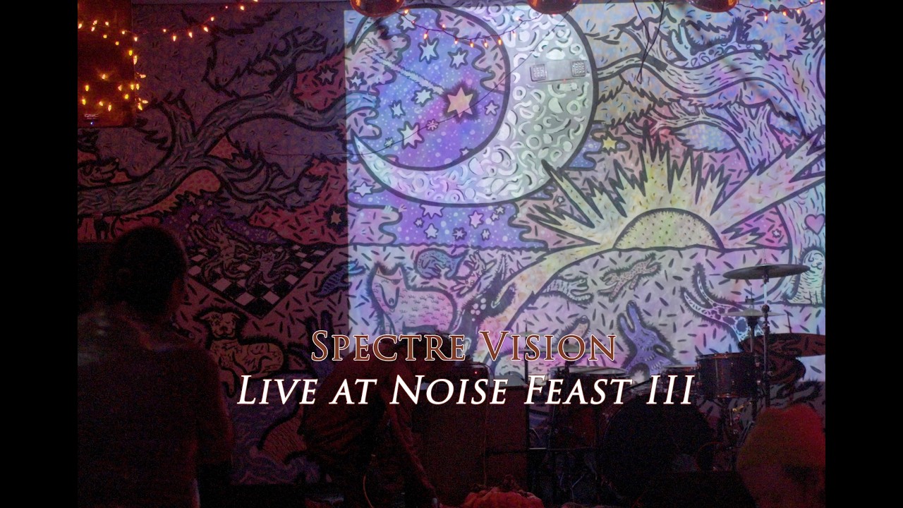 Noise Feast III: SPCTRVSN: 3:30AM: The Bark 11/23/25