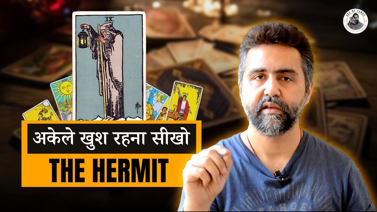 Tarot Cards : The Hermit | Tarot Card Reading in Hindi | Life Teachings | Acharya Siddhartha