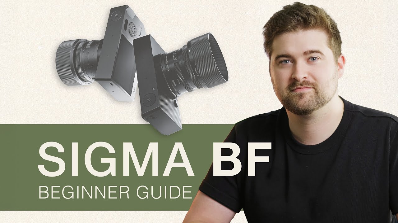 Sigma BF User's Guide: How to Set Up & Use The Camera