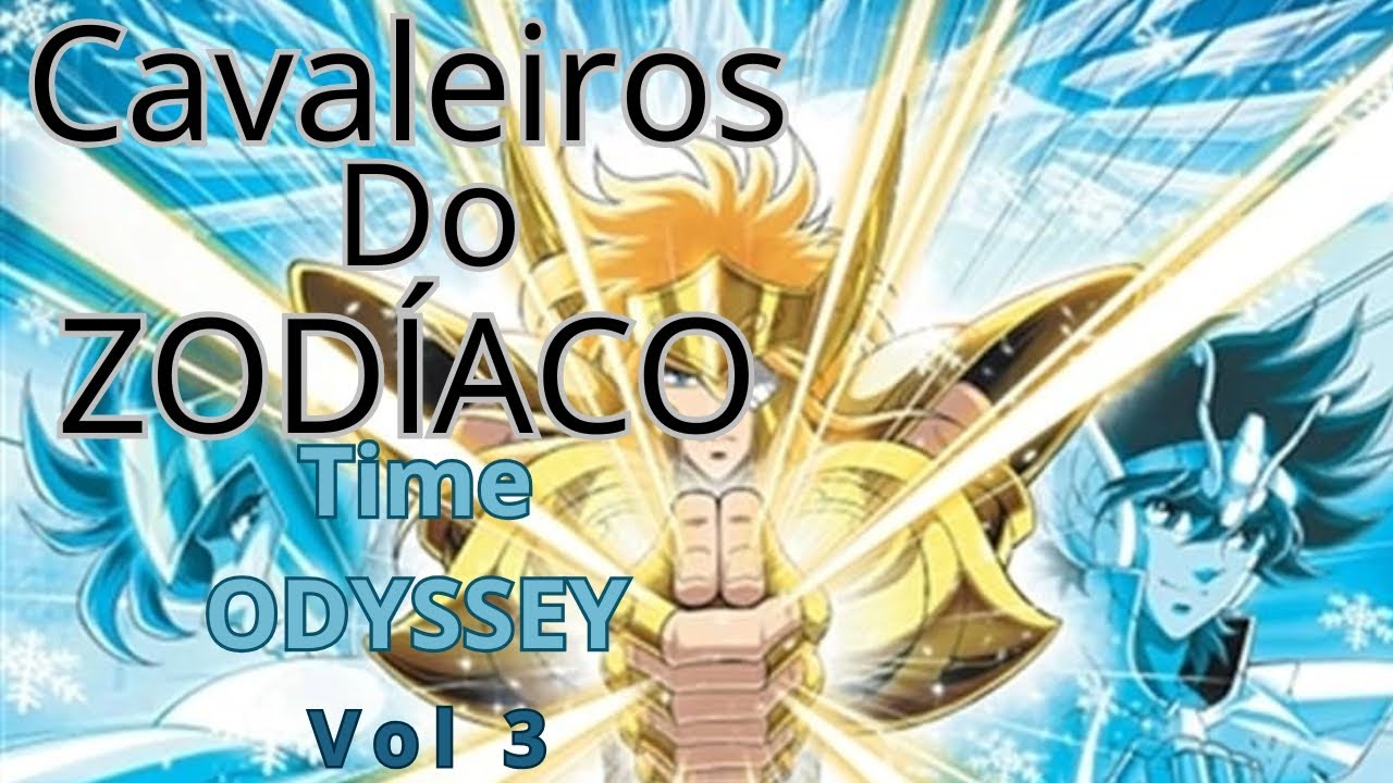 Os Cavaleiros do Zodíaco Time ODYSSEY VOL 3