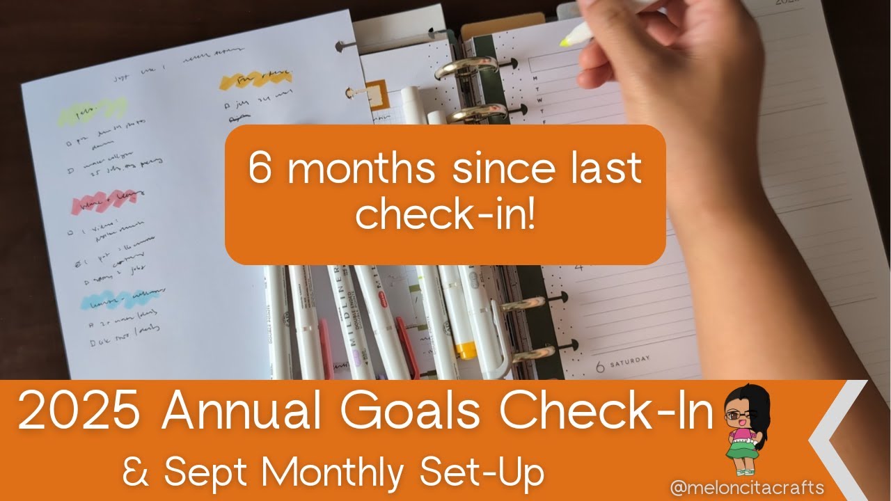 Annual Goals Check-in & Sept Goals Set-up - Makselife + Happy Planner | MeloncitaCrafts