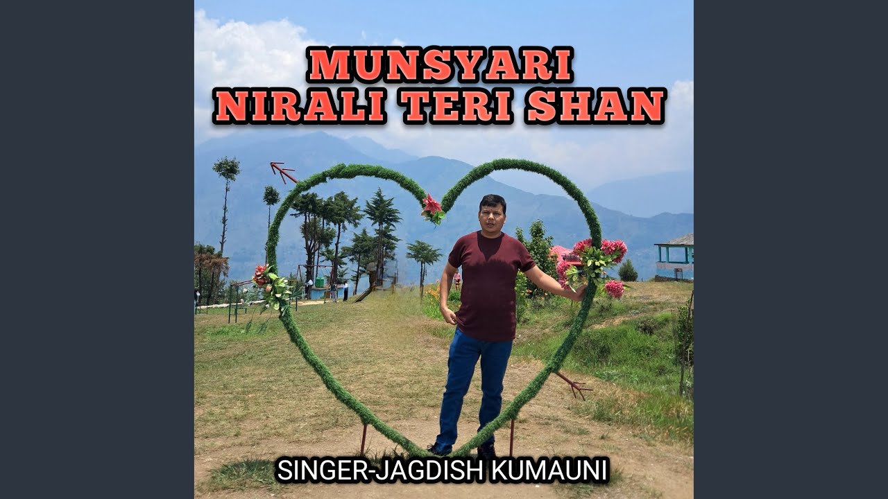 Munsyari Nirali Teri Shan