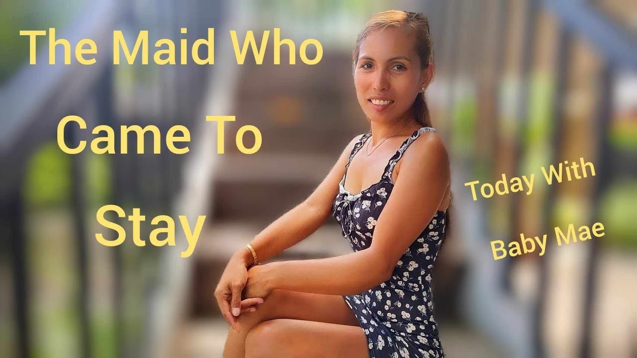 #beautiful Filipina  The Maid Who Came Stay! Today With Baby Mae