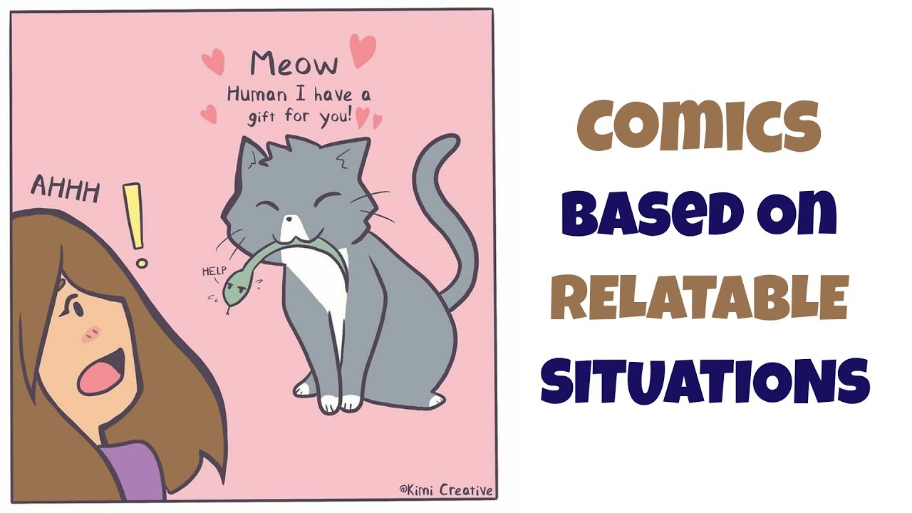 Comics Based On Relatable Situations In Everyday Life