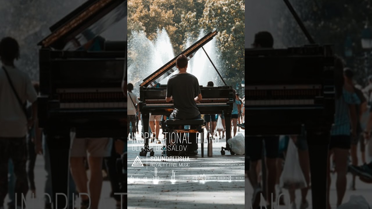 Inspirational Piano Background Music