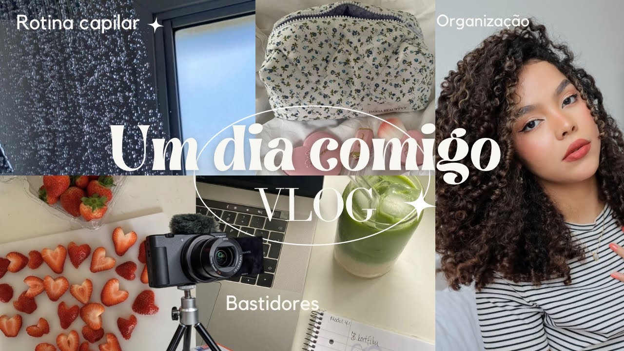 Um dia comigo: VLOG 🌷| rotina capilar, organização, bastidores.