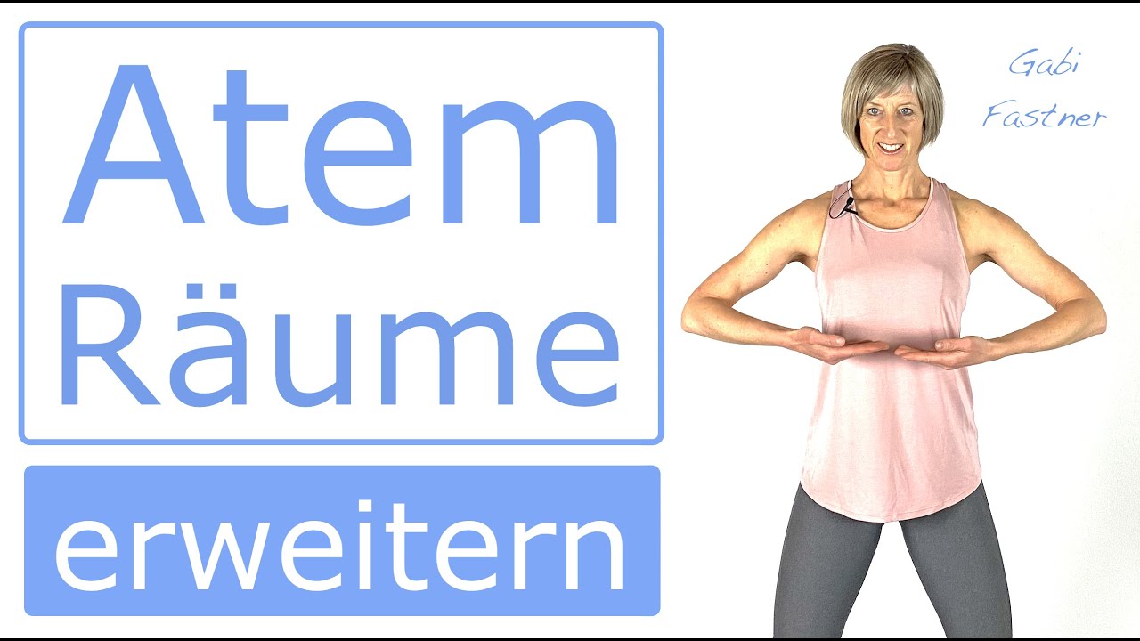 🌀30 min. Atem-Gymnastik | Atemr&auml;ume erweitern