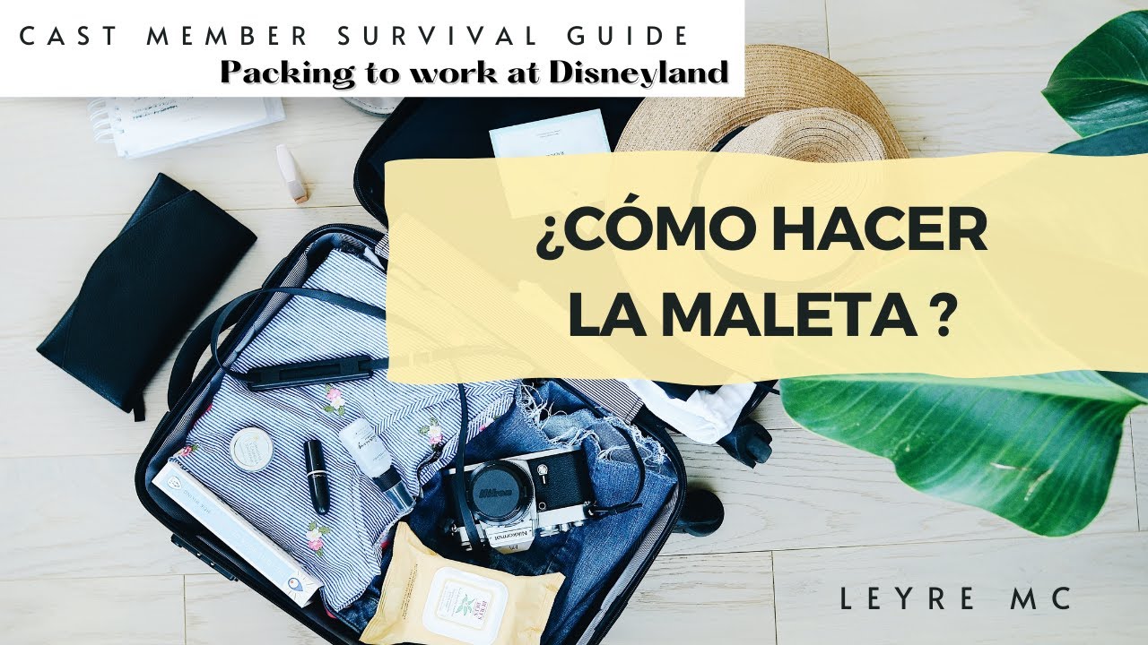 Как упаковать чемодан для работы в DISNEYLAND PARIS? Cast Member Survival Guide Часть 2...
